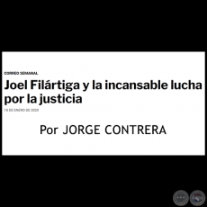 JOEL FILÁRTIGA Y LA INCANSABLE LUCHA POR LA JUSTICIA - Por JORGE CONTRERA - Sábado, 18 de Enero de 2020